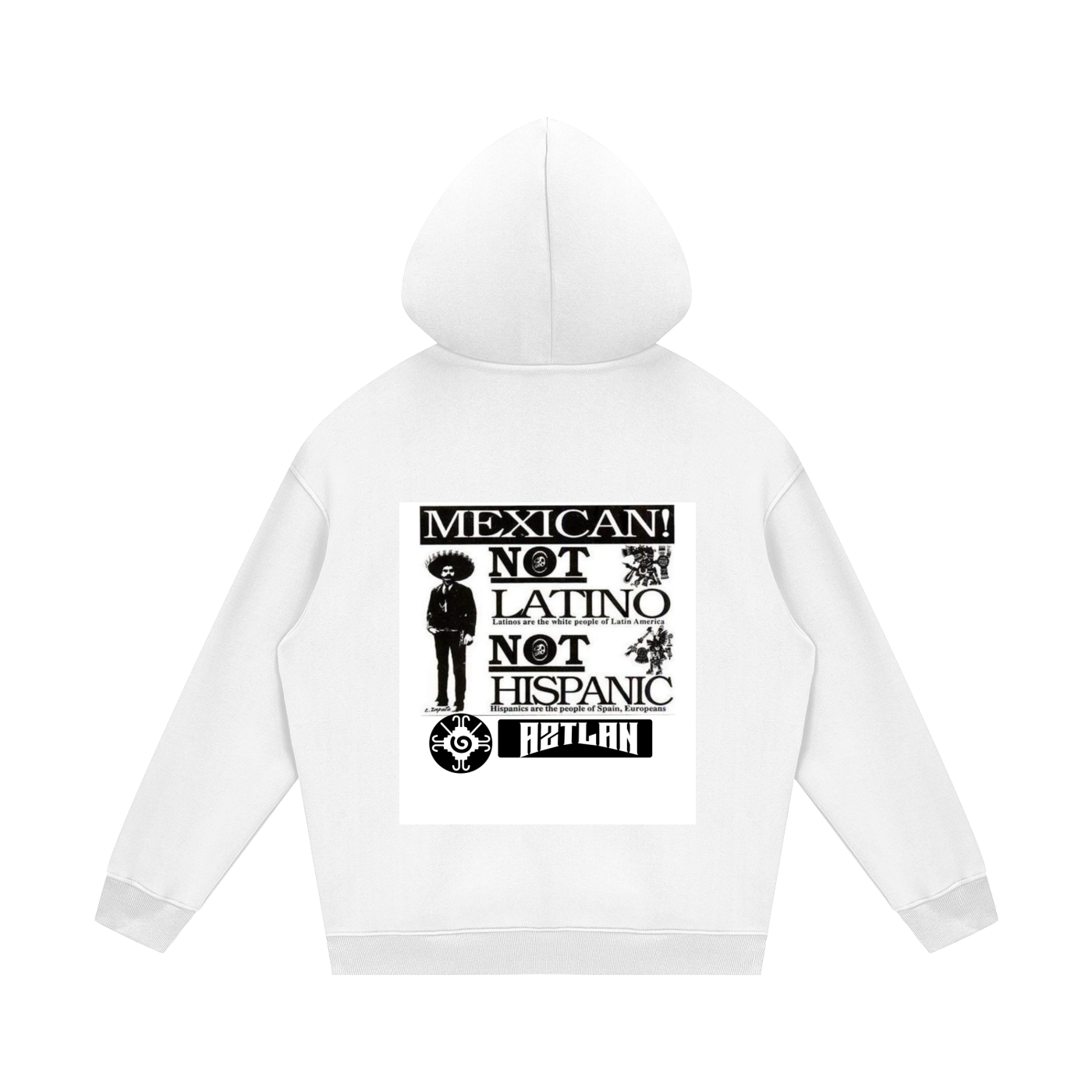 “MEXICAN! NOT LATINO – Aztlan Reclamation Unisex Streetwear Hoodie”
